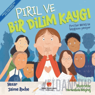 Pırıl ve Bir Dilim Kaygı