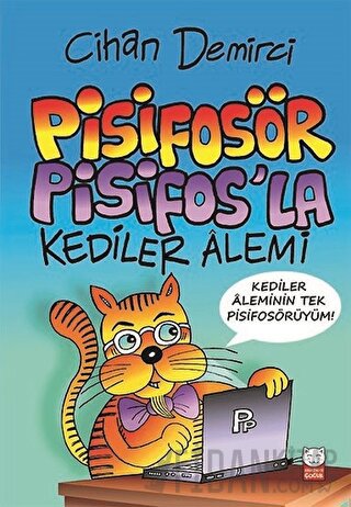 Pisifosör Pisifos’la Kediler Alemi
