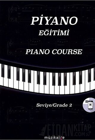 Piyano Eğitimi Seviye 2 - Piano Course Grade 2