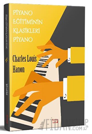 Piyano Eğitiminin Klasikleri Piyano Charles Louis Hanon