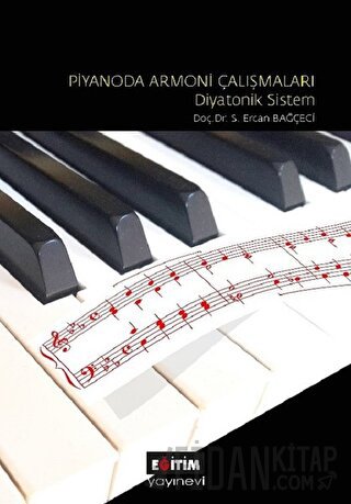 Piyanoda Armoni Çalışmaları - Diyatonik Sistem