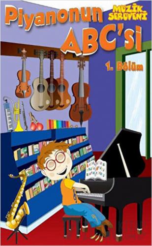 Piyanonun ABC'si 1. Bölüm Kolektif