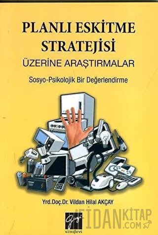 Planlı Eskitme Stratejisi Üzerine Araştırmalar