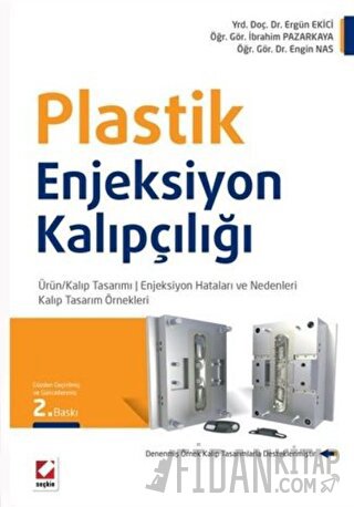Plastik Enjeksiyon Kalıpçılığı