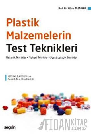 Plastik Malzemelerin Test Teknikleri