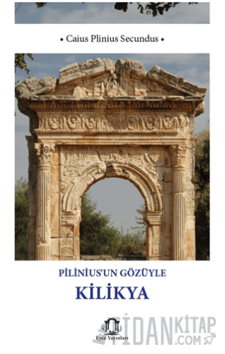 Plinius’un Gözüyle Kilikya