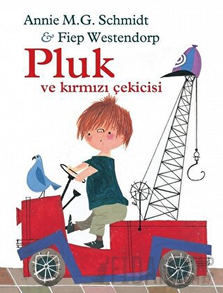 Pluk ve Kırmızı Çekicisi (Ciltli)