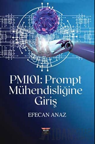 PM101 - Prompt Mühendisliğine Giriş