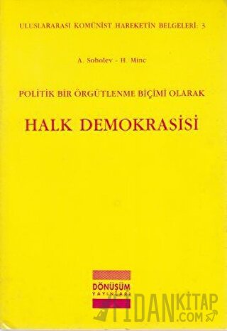Politik Bir Örgütlenme Biçimi Olarak Halk Demokrasisi
