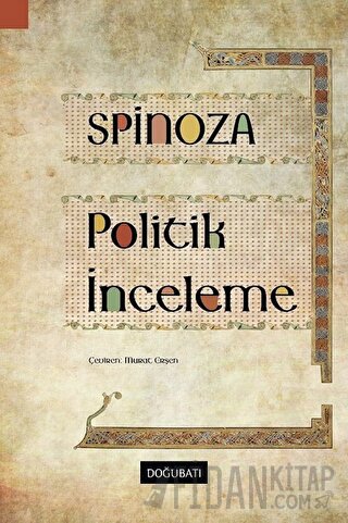 Politik İnceleme Benedictus de Spinoza