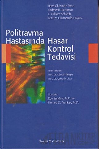 Politravma Hastasında Hasar Kontrol Tedavisi (Ciltli)