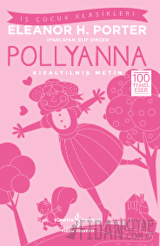 Pollyanna (Kısaltılmış Metin)