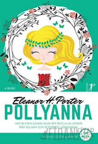 Pollyanna (Tam Metin) Eleanor H. Porter