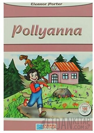 Pollyanna Eleanor H. Porter