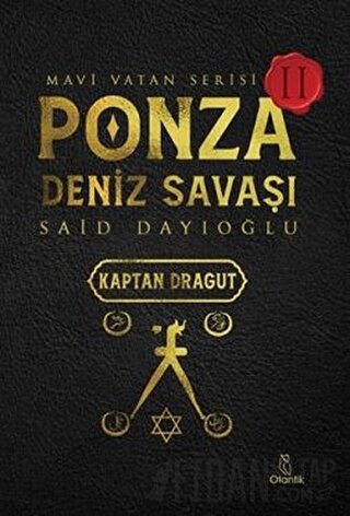 Ponza Deniz Savaşı - Mavi Vatan Serisi 2 Said Dayıoğlu