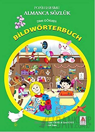 Popüler Resimli Almanca Sözlük / Bildwörterbuch Dilek Gökmen
