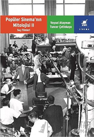 Popüler Sinema’nın Mitolojisi 2