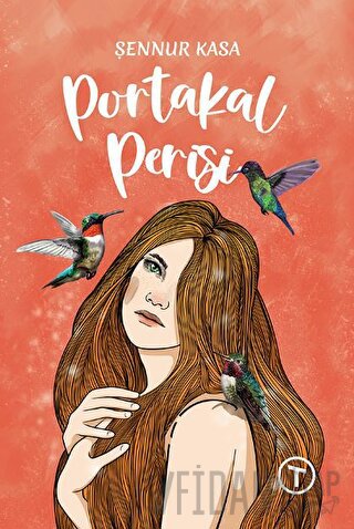 Portakal Perisi (Ciltli) Şennur Kasa