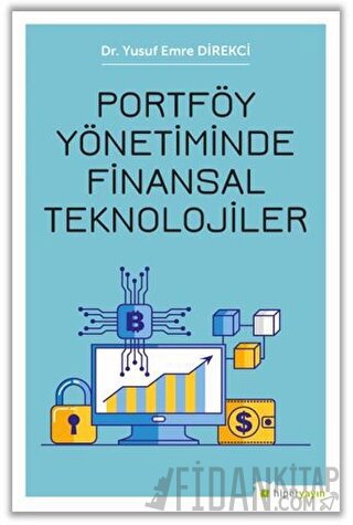 Portföy Yönetiminde Finansal Teknolojiler