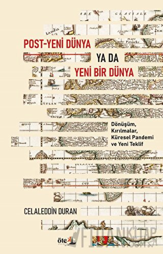 Post - Yeni Dünya Ya Da Yeni Bir Dünya Celaleddin Duran