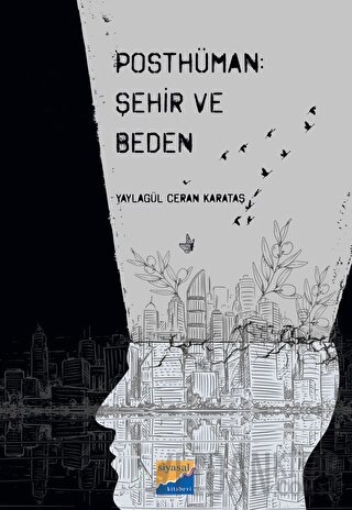 Posthüman - Şehir ve Beden