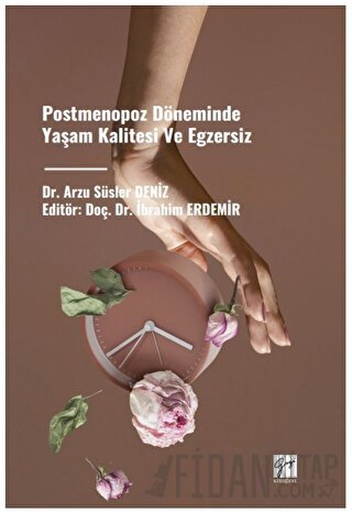 Postmenopoz Döneminde Yaşam Kalitesi ve Egzersiz