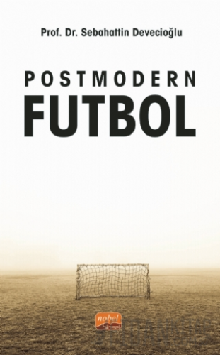 Postmodern Futbol