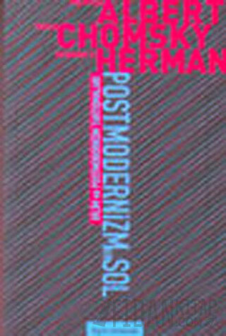 Postmodernizm ve Sol Edward S. Herman