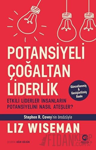 Potansiyeli Çoğaltan Liderlik Liz Wiseman