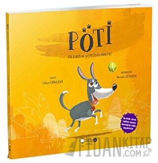 Pöti - Bir Barınak Köpeğinin Öyküsü