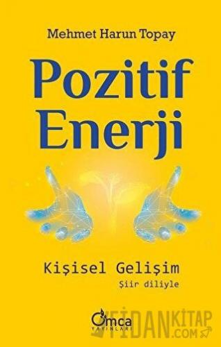 Pozitif Enerji: Kişisel Gelişim