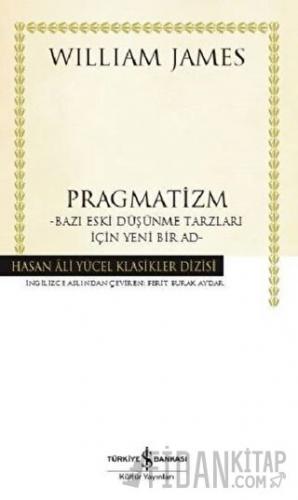 Pragmatizm (Ciltli) William James