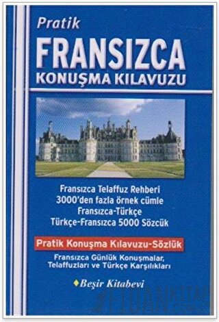 Pratik Fransızca Konuşma Kılavuzu Kolektif