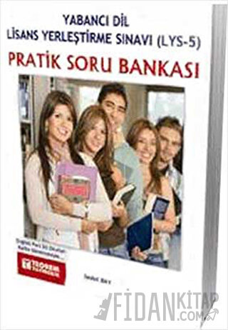 Pratik Soru Bankası - Yabancı Dil Lisans Yerleştirme Sınavı (LYS-5) Se