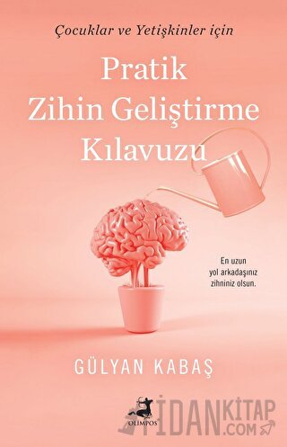 Pratik Zihin Geliştirme Kılavuzu