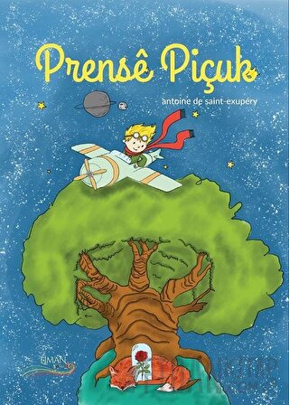 Prense Piçuk / Küçük Prens (Türkçe-Kürtçe) Antoine de Saint-Exupery