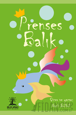 Prenses Balık Nazlı Tuğçe Bülbül