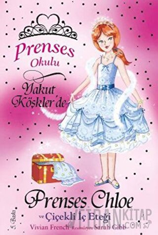 Prenses Okulu 13: Prenses Chole ve Çiçekli İç Eteği