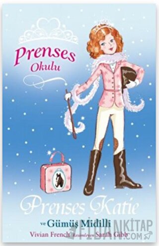 Prenses Okulu 2: Prenses Katie ve Gümüş Midilli