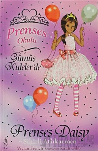Prenses Okulu 9: Prenses Daisy ve Sihirli Atlı Karınca