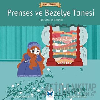 Prenses ve Bezelye Tanesi - Ünlü Eserler Serisi