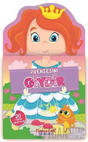 Prensesini Giydir