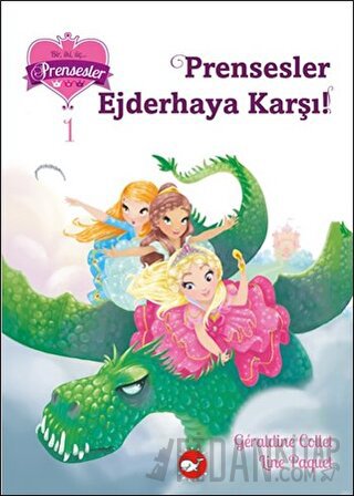 Prensesler Ejderhaya Karşı!