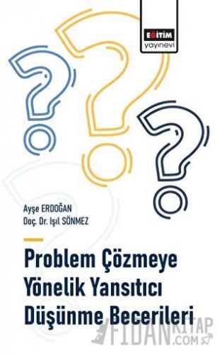 Problem Çözmeye Yönelik Yansıtıcı Düşünme Becerileri