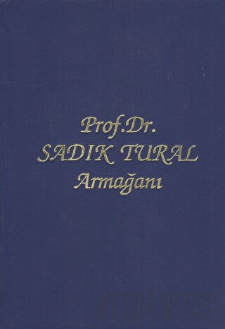 Prof. Dr. Sadık Tural Armağanı Galip Güner
