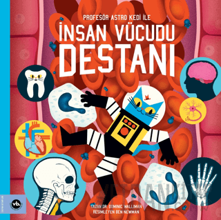 Profesör Astro Kedi ile İnsan Vücudu Destanı Dominic Walliman