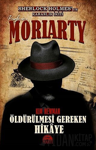 Profesör Moriarty 2 - Öldürülmesi Gereken Hikaye