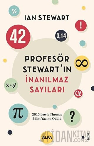 Profesör Stewart’ın İnanılmaz Sayıları Ian Stewart