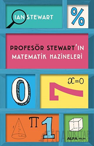 Profesör Stewart’ın Matematik Hazineleri Ian Stewart