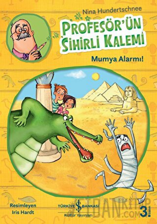 Profesör’ün Sihirli Kalemi - Mumya Alarmı!